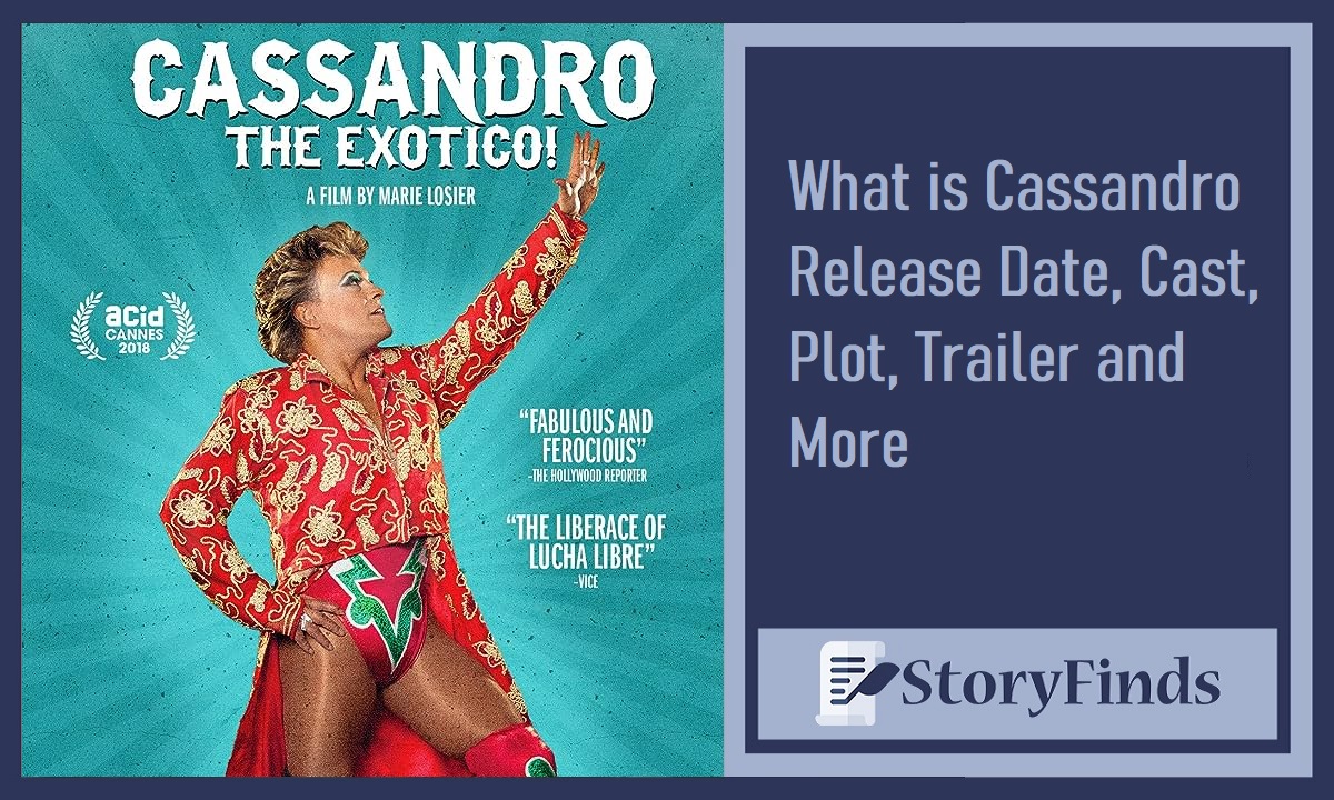 Cassandro release date