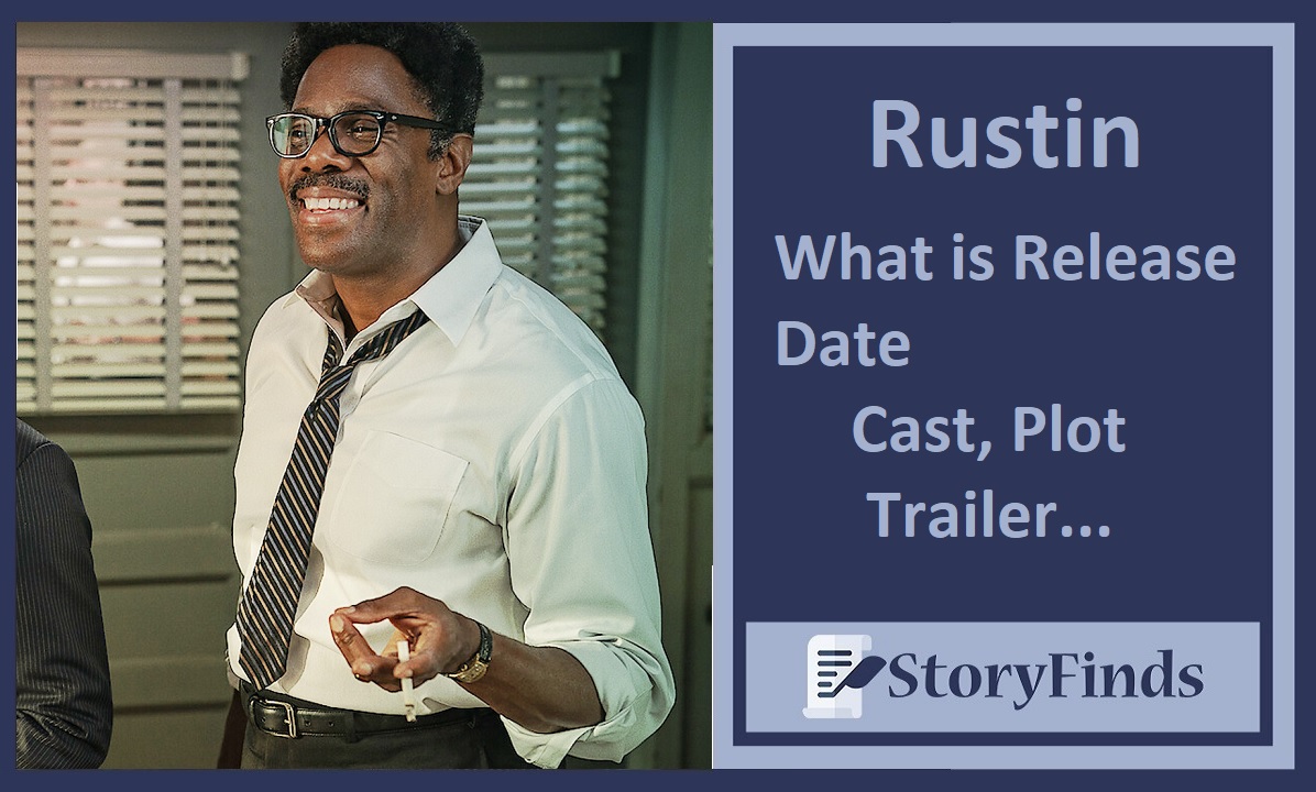 Rustin release date