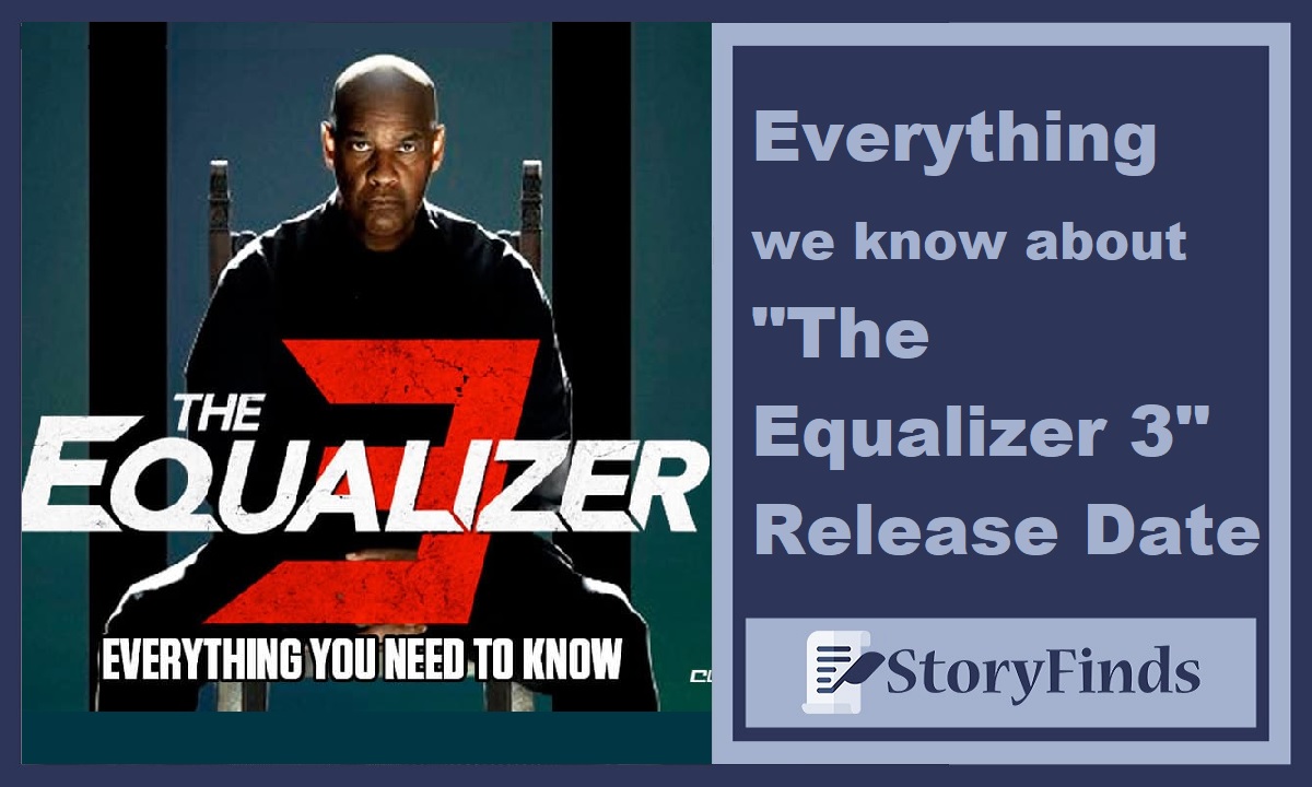 The Equalizer 3 Release Date